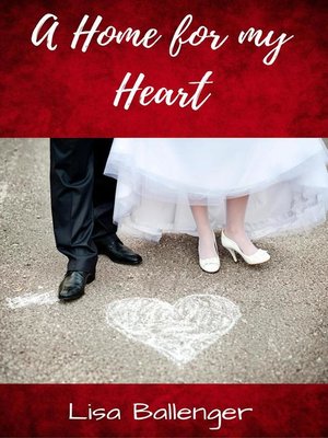 cover image of A Home for my Heart
